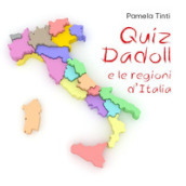 Quiz Dadoll e le regioni d Italia