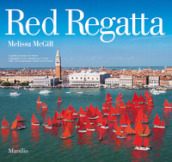Red Regatta. Ediz. italiana e inglese