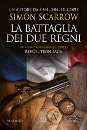 Revolution saga. La battaglia dei due regni