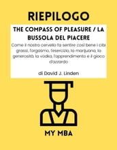 Riepilogo - The Compass of Pleasure / La Bussola del Piacere :