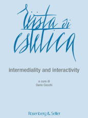 Rivista di estetica (2016). 63: Intermediality and interactivity