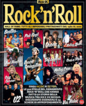Rock and Roll. Hall of fame: tutti gli imperdibili protagonisti dal 1960 al 2000