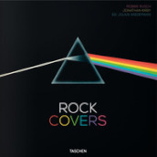 Rock covers. 750 album covers that made history. Ediz. inglese, francese e tedesca