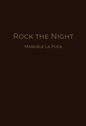 Rock the night