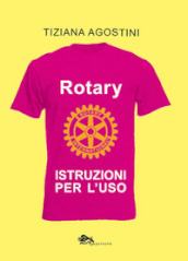 Rotary. Istruzioni per l uso