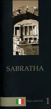 Sabratha. Guida archeologica