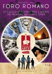 Safari d arte Roma - Percorso Foro Romano