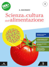 Scienza e cultura dell alimentazione. Per gli Ist. professionali settore accoglienza turistica. Con e-book. Con espansione online. Vol. 2