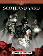 Scotland Yard. Weird tales. 5.