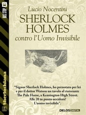Sherlock Holmes contro l uomo invisibile