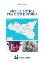 Sicilia antica tra mito e storia