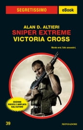 Sniper Extreme - Victoria Cross (Segretissimo)