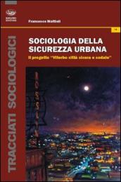 Sociologia della sicurezza urbana. Il progetto «Viterbo città sicura e sodale»