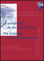 Solidaridad de los hijos de Dios-The Solidarity of the Children of God (La)