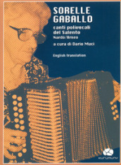 Sorelle Gaballo. Canti polivocali del Salento Nardò-Arneo. Con CD Audio