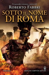 Sotto il nome di Roma