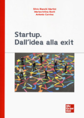 Startup. Dall idea alla exit