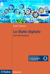 Lo Stato digitale. Una introduzione