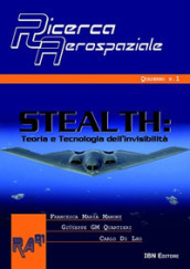 Stealth. Teoria e tecnologia dell invisibilità