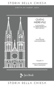 Storia della Chiesa. 5: Civitas medievale