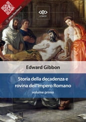Storia della decadenza e rovina dell Impero Romano, volume 1