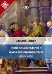 Storia della decadenza e rovina dell Impero Romano, volume quinto