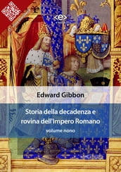 Storia della decadenza e rovina dell Impero Romano, volume 9