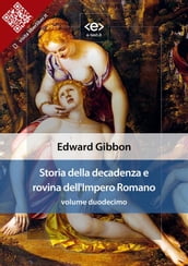 Storia della decadenza e rovina dell Impero Romano, volume 12