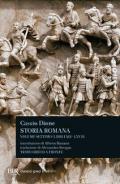 Storia romana. Testo greco a fronte. 7: Libri 64-67