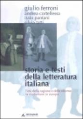 Storia e testi della letteratura italiana. 6: L età della ragione e delle riforme (1690-1789). La rivoluzione in Europa (1789-1815)