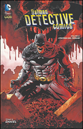 Strategia del terrore. Batman detective comics. 2.