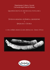 Studi in memoria di Fabiola Ardizzone. 1. Epigrafia e Storia