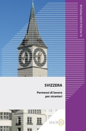Svizzera. Permessi di lavoro per stranieri
