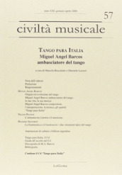 Tango para Italia. Miguel Angel Barcos ambasciatore del tango. Con CD Audio