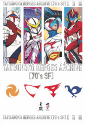Tatsunoko heroes. Archive. I-II-III.