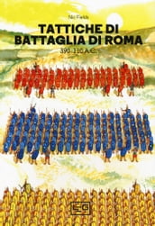 Tattiche di battaglia di Roma 390 - 110 a.C.