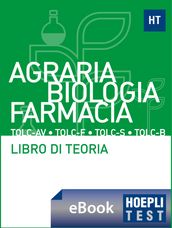 Teoria - Agraria, Scienze biologiche, Farmacia