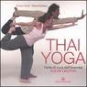 Thai yoga. L arte di cura dell eremita. «Ruesri Dadton»