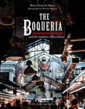 The Boqueria and the markets of Barcelona