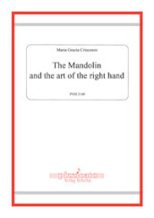 The Mandolin and the art of the right hand