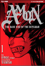 The dark side of the Devilman. Amon. Vol. 1
