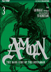 The dark side of the Devilman. Amon. 3.