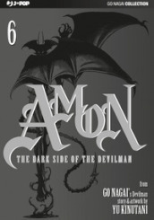 The dark side of the Devilman. Amon. 6.