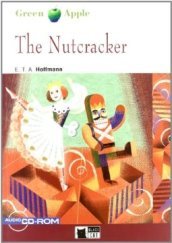 The nutcracker. Con file Audio scaricabile