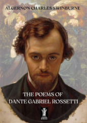The poems of Dante Gabriel Rossetti