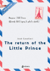 The return of the Little Prince