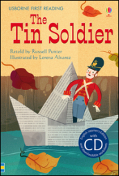 The tin soldier. Con CD Audio