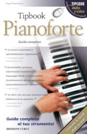 Tipbook. Pianoforte. Guida completa