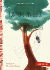 Tonino l invisibile