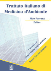 Trattato Italiano di Medicina d Ambiente